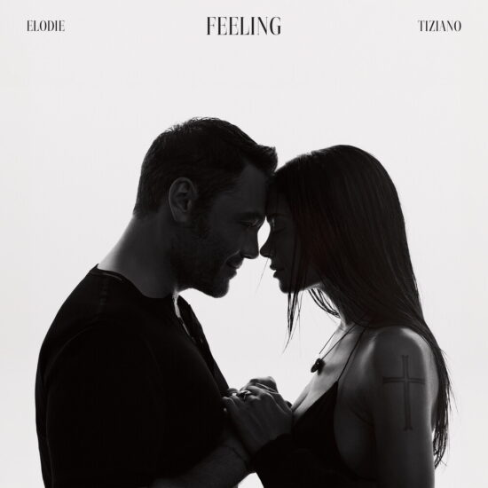 Feeling: il nuovo singolo di Elodie e Tiziano Ferro esplora l’amore e la fragilità